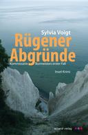 Sylvia Voigt: Rügener Abgründe: Kommissarin Burmeisters erster Fall. Insel-Krimi ★★★★
