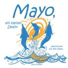 Ümit Elveren: Mayo, ein kleiner Delfin 