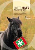 Anke Ruesbueldt: Erste Hilfe am Pferd ★★★★