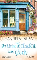 Manuela Inusa: Der kleine Teeladen zum Glück ★★★★