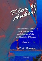 W. A. Kaiser: Klor bi Anker! (Band 4) ★★★★