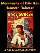 Kenneth Robeson: Merchants of Disaster 