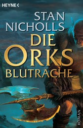 Die Orks - Blutrache - Roman