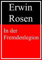 Erwin Rosen: In der Fremdenlegion ★★★★