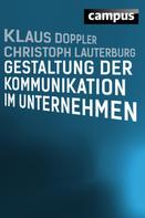 Christoph Lauterburg: Gestaltung der Kommunikation im Unternehmen 