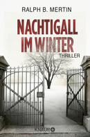 Ralph B. Mertin: Nachtigall im Winter ★★★★