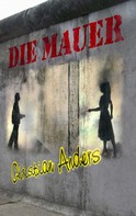 Christian Anders: Die Mauer ★★