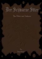 Holger Steiner: Der Schwarze Stier II ★★★★