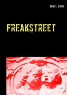 Daniel Grow: Freakstreet 