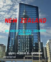 New Zealand - An Architectural Identity Dialogue