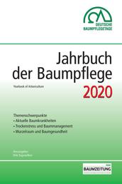 Jahrbuch der Baumpflege 2020 - Yearbook of Arboriculture