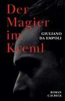 Giuliano da Empoli: Der Magier im Kreml ★★★★★