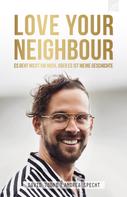 David Togni: LOVE YOUR NEIGHBOUR ★★★★★