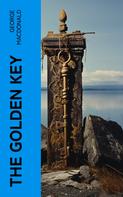 George MacDonald: The Golden Key 