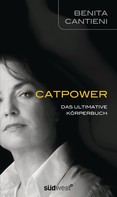Benita Cantieni: Catpower ★★★★