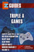 The Cheat Mistress: Triple a Games - Red Dead Redemption - Heavy Rain - Alan Wake - God of War 3 - Modern Warfare 3 