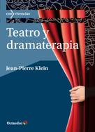 Jean-Pierre Klein: Teatro y dramaterapia 