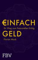 Florian Mock: Einfach Geld ★★★