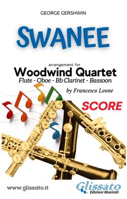 Swanee - Woodwind Quartet (SCORE)