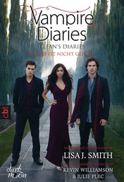 The Vampire Diaries - Stefan's Diaries - Rache ist nicht genug