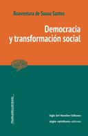 Boaventura De Sousa Santos: Democracia y transformación social 