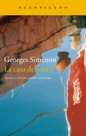 Georges Simenon: La casa del canal 