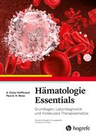 A. Victor Hoffbrand: Hämatologie Essentials 