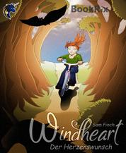 Windheart - Band 1: Der Herzenswunsch