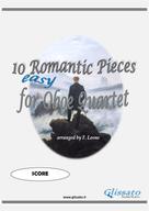 Ludwig van Beethoven: 10 (Easy) Romantic Pieces for Oboe Quartet (Score) 