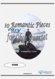 10 (Easy) Romantic Pieces for Oboe Quartet (Score) - for beginners