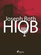 Joseph Roth: Hiob. Roman eines einfachen Mannes ★★★★