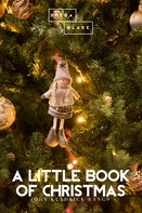 John Kendrick Bangs: A Little Book of Christmas 