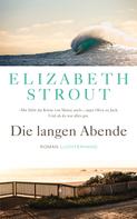 Elizabeth Strout: Die langen Abende ★★★★★