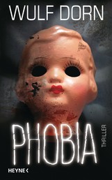 Phobia - Thriller