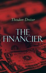 The Financier - American Classics Series
