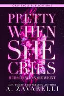 A. Zavarelli: Pretty When She Cries — Hübsch, wenn sie weint ★★★★