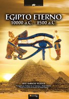 José Ignacio Velasco Montes: Egipto eterno 