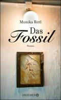 Monika Bittl: Das Fossil ★★★★