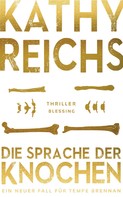 Kathy Reichs: Die Sprache der Knochen ★★★★