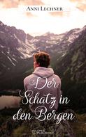 Anni Lechner: Der Schatz in den Bergen ★★★★★