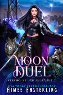 Aimee Easterling: Moon Duel: Verfuchst Und Zugenäht 3 ★★★★★
