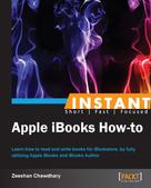 Zeeshan Chawdhary: Instant Apple iBooks How-to 