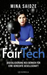 FairTech - Digitalisierung neu denken für eine gerechte Gesellschaft