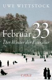 Februar 33 - Der Winter der Literatur