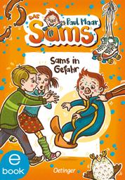 Das Sams 5. Sams in Gefahr - Der Kinderbuch-Klassiker, modern und farbig illustriert von Nina Dulleck für Kinder ab 7 Jahren