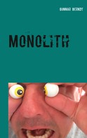 Gunnar Berndt: Monolith 