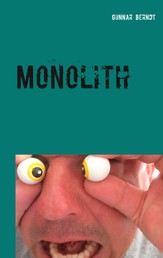 Monolith - Gedichte und Fotografien