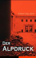 Hans Fallada: Der Alpdruck 