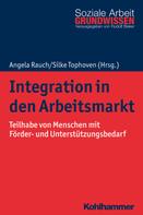 Angela Rauch: Integration in den Arbeitsmarkt 