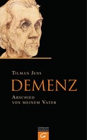 Tilman Jens: Demenz ★★★★